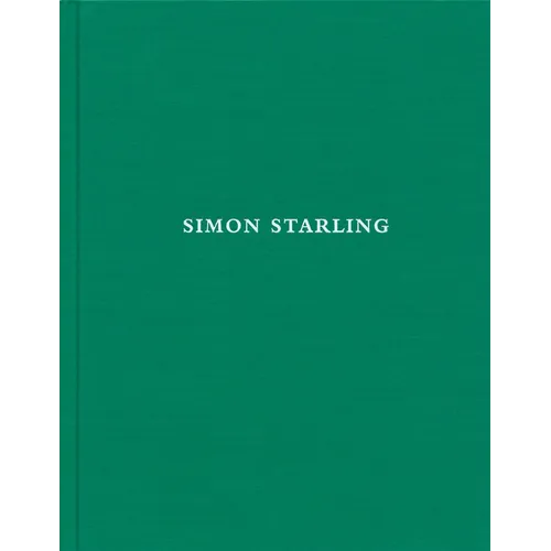 Simon Starling - Hardcover