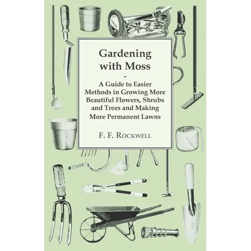 Gardening with Moss - Paperback