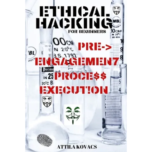 Ethical Hacking for Beginners: Pre-Engagement Process Execution