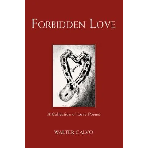 Forbidden Love: A Collection of Love Poems