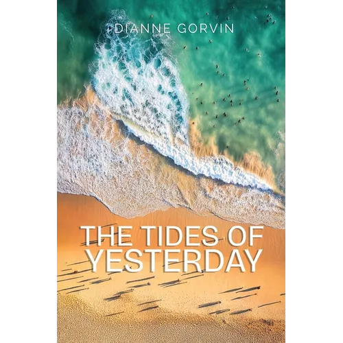 The Tides of Yesterday - Paperback