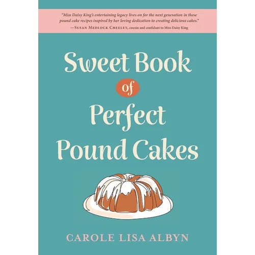 Sweet Book of Perfect Pound Cakes - Paperback