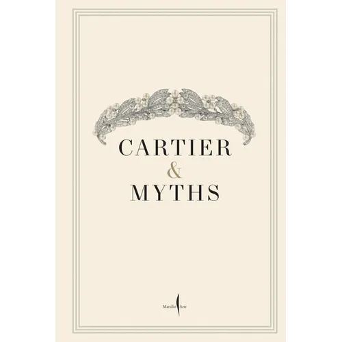 Cartier & Myths - Hardcover