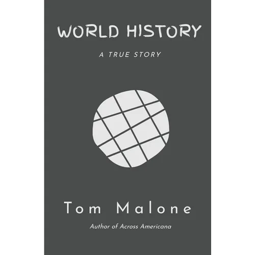 World History: A True Story - Paperback