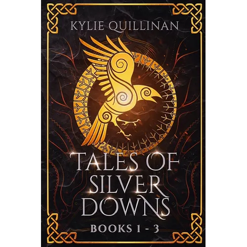 Tales of Silver Downs: Books 1 - 3 - Paperback