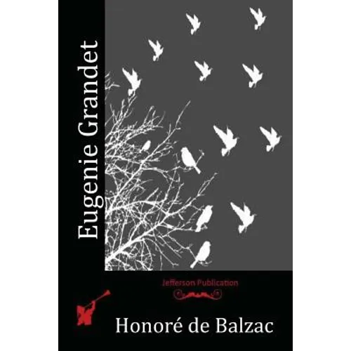 Eugenie Grandet - Paperback