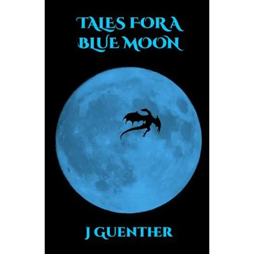 Tales For a Blue Moon - Paperback
