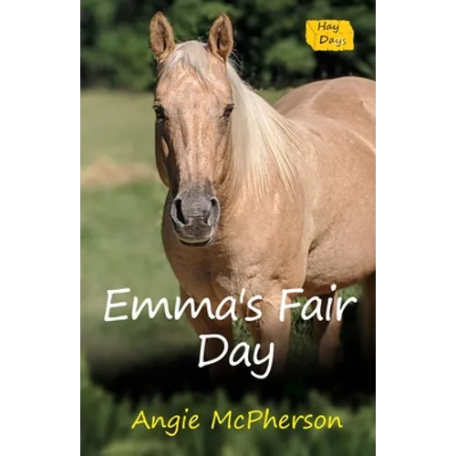 Emma's Fair Day: Book Three - Paperback