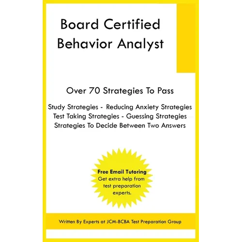 Board Certified Behavior Analyst - Paperback