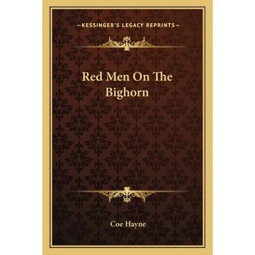 Red Men On The Bighorn - Paperback