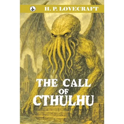 The Call of Cthulhu - Hardcover