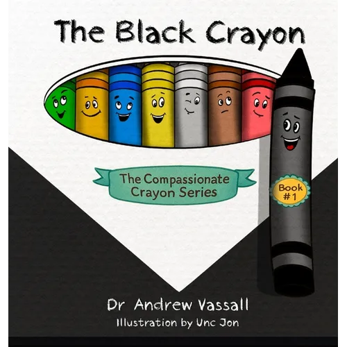 The Black Crayon - Hardcover