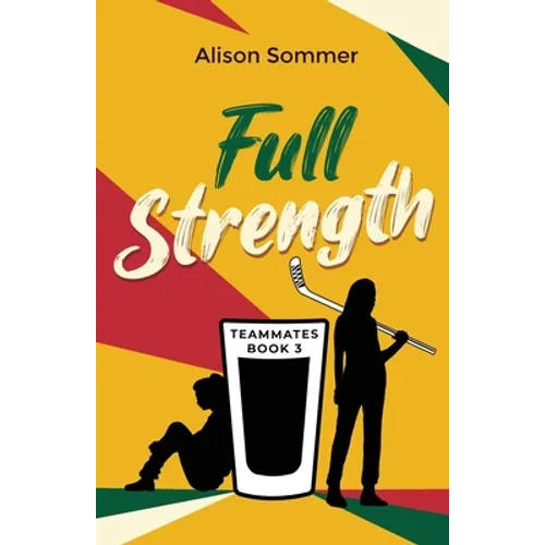 Teammates: Full Strength - Paperback
