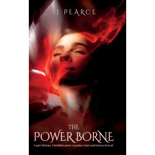 The Power Borne: A spicy contemporary witch fantasy - Hardcover