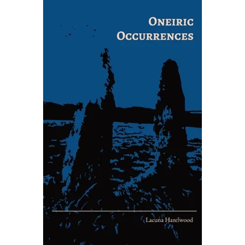 Oneiric Occurrences - Paperback