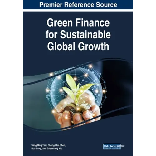 Green Finance for Sustainable Global Growth - Paperback