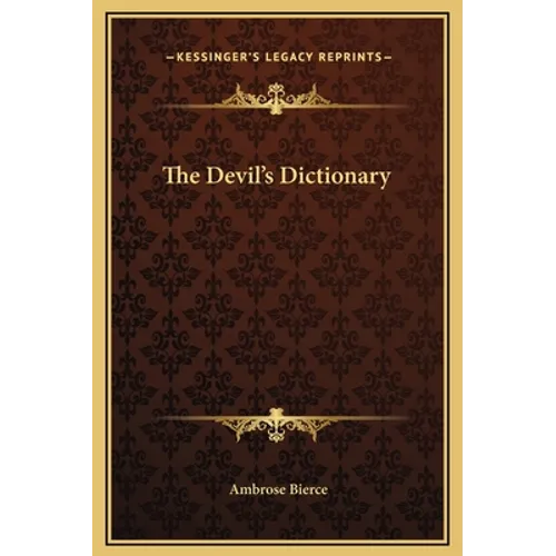 The Devil's Dictionary - Hardcover