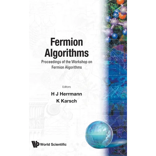 Fermion Algorithms - Proc of the Wkshop - Hardcover