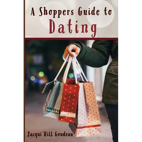 A Shoppers Guide to Dating - Paperback