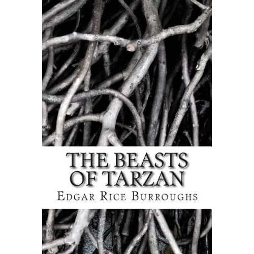 The Beasts of Tarzan: (Edgar Rice Burroughs Classics Collection) - Paperback