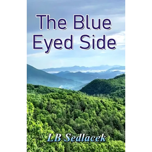 The Blue Eyed Side - Paperback