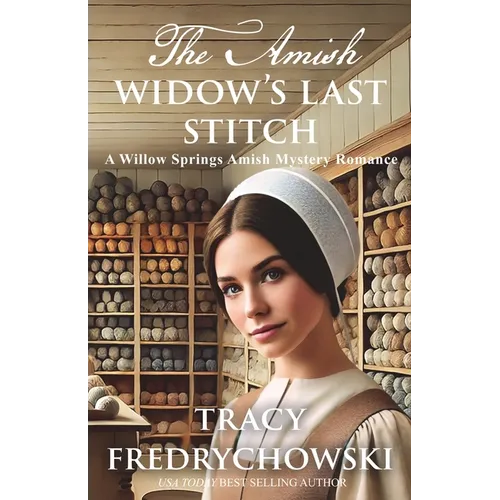 The Amish Widow's Last Stitch - Paperback