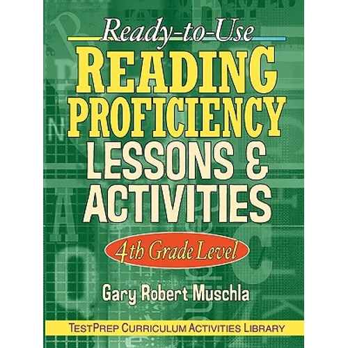 Ready-To-Use Reading Proficiency Lessons & Activities: 4th Grade Level - Paperback