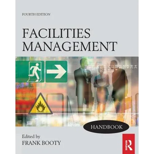Facilities Management Handbook - Paperback