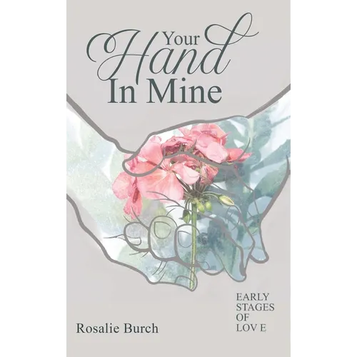 Your Hand in Mine - Hardcover