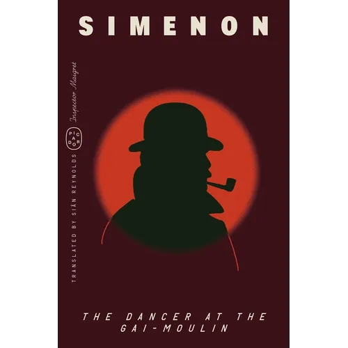 The Dancer at the Gai-Moulin (Inspector Maigret) - Paperback