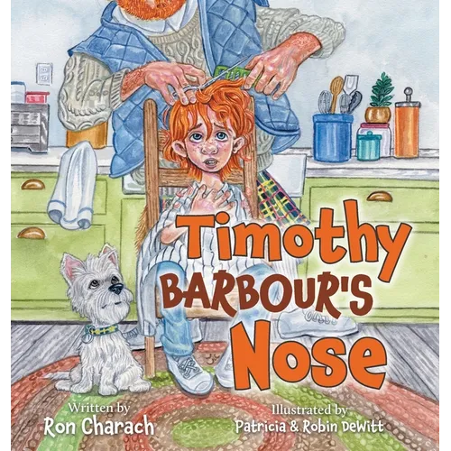 Timothy Barbour's Nose - Hardcover