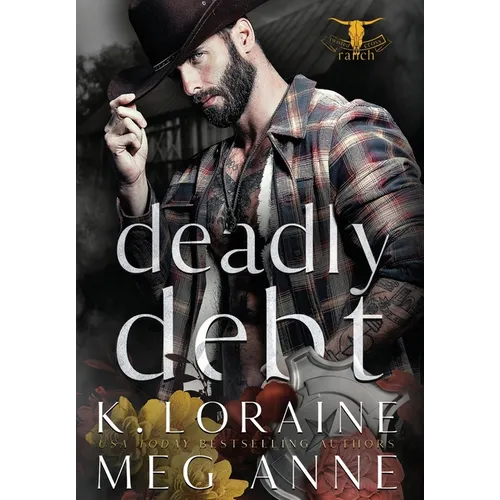 Deadly Debt - Hardcover