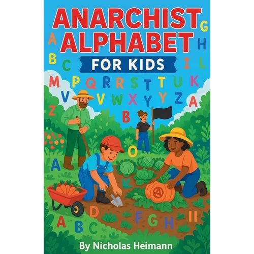 Anarchist Alphabet for Kids - Paperback