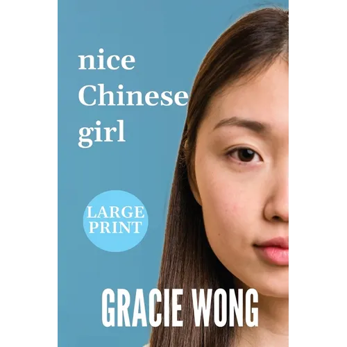 Nice Chinese Girl (Large Print) - Paperback