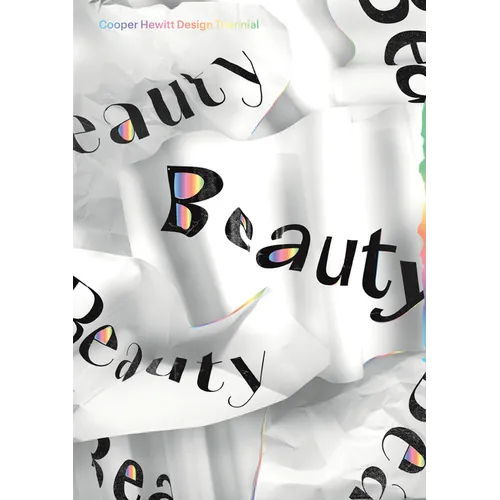 Beauty: Cooper Hewitt Design Triennial - Paperback