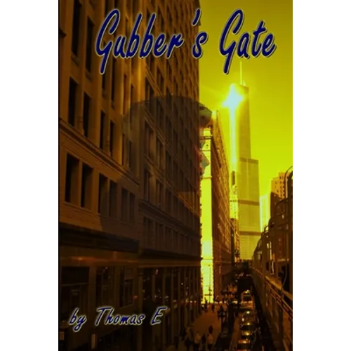 Gubber's Gate - Paperback
