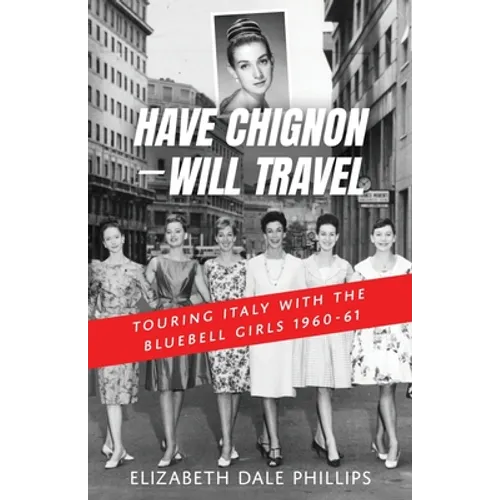 Have Chignon-Will Travel - Paperback