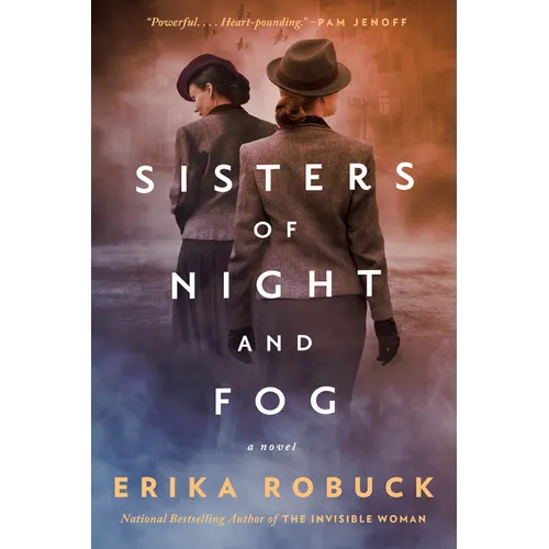 Sisters of Night and Fog: A WWII Novel - Paperback