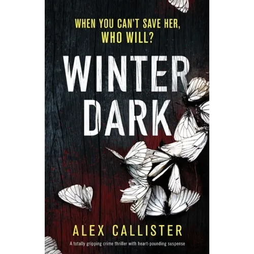 Winter Dark: A totally gripping crime thriller with heart-pounding suspense - Paperback