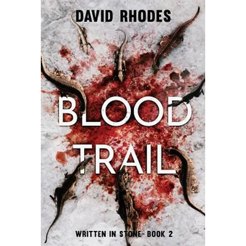 Blood Trail: Written In Stone Book 2 - Paperback