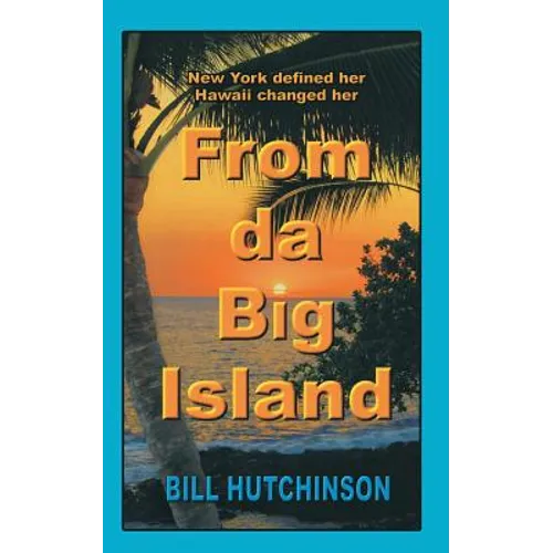 From da Big Island - Paperback