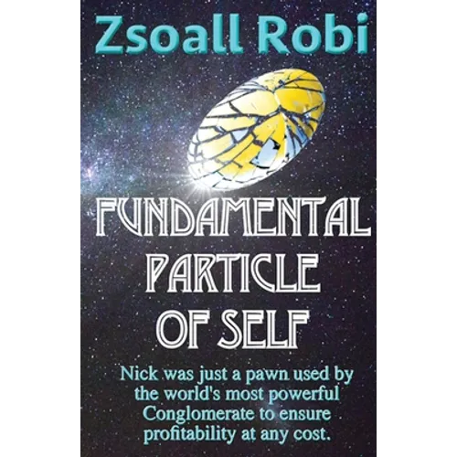 Fundamental Particle of Self - Paperback