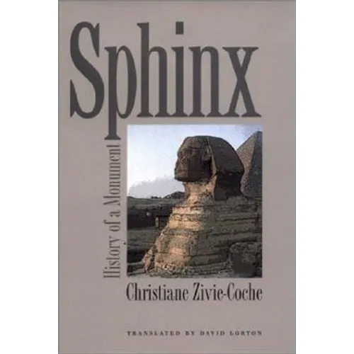 Sphinx: History of a Monument