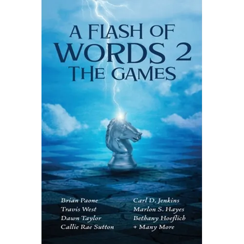 A Flash of Words 2: The Games - Paperback