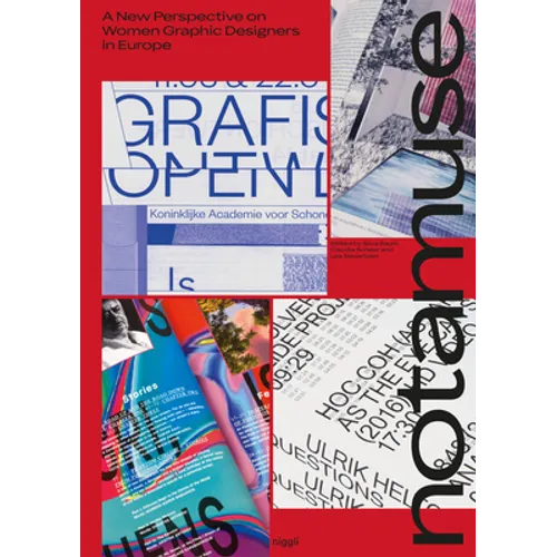 Notamuse: A New Perspective on Women Graphic Designers in Europe - Hardcover