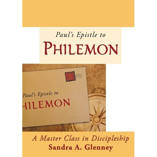 Philemon: A Master Class in Discipleship - Paperback