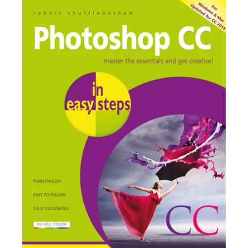 Photoshop CC in Easy Steps: Updated for Photoshop CC 2018 - Paperback
