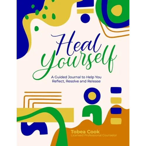 Heal Yourself: 