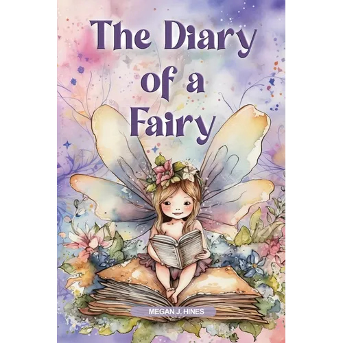 The Diary of a Fairy - Paperback