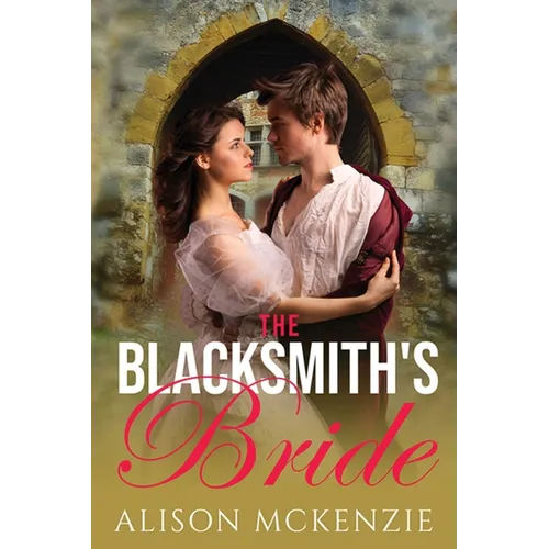 The Blacksmith's Bride - Paperback